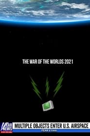 2021: War of the Worlds 2021: War of the Worlds