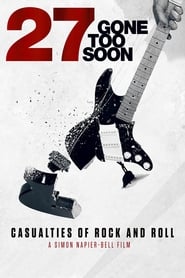 27: Gone Too Soon 27: Gone Too Soon