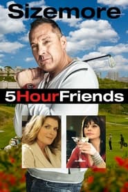 5 Hour Friends 5 Hour Friends