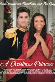 A Christmas Princess A Christmas Princess