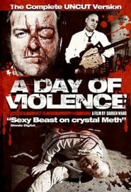 A Day of Violence