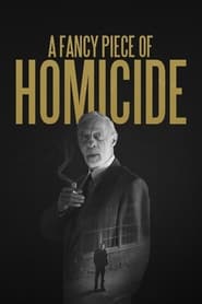 A Fancy Piece of Homicide A Fancy Piece of Homicide