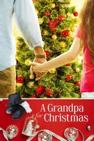 A Grandpa For Christmas A Grandpa For Christmas