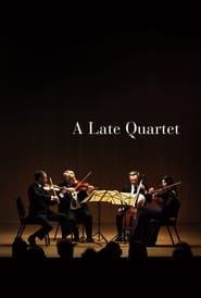 A Late Quartet A Late Quartet