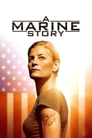 A Marine Story A Marine Story