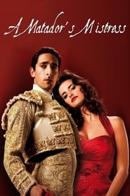 A Matador’s Mistress A Matador’s Mistress