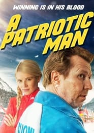 A Patriotic Man A Patriotic Man