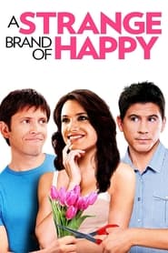 A Strange Brand of Happy A Strange Brand of Happy