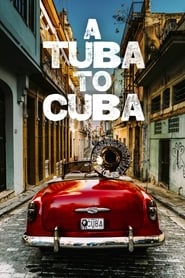 A Tuba To Cuba