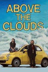 Above the Clouds Above the Clouds