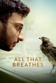 All That Breathes All That Breathes