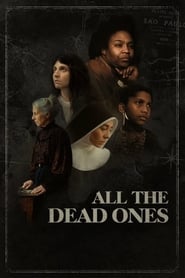 All the Dead Ones All the Dead Ones