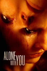 Alone with You Alone with You