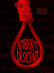 Amber’s Descent