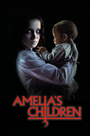 Amelia’s Children Amelia’s Children