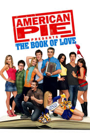 American Pie Presents: The Book of Love American Pie Presents: The Book of Love
