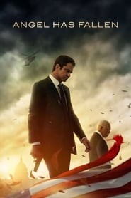 Angel Has Fallen Angel Has Fallen