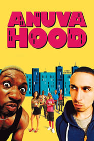 Anuvahood Anuvahood