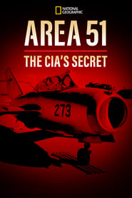 Area 51: The CIA’s Secret Files Area 51: The CIA’s Secret Files