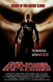 Astro Zombies: M3 – Cloned