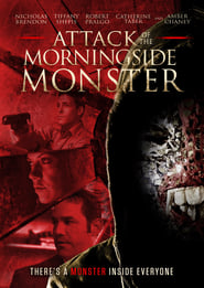 Attack of the Morningside Monster Attack of the Morningside Monster
