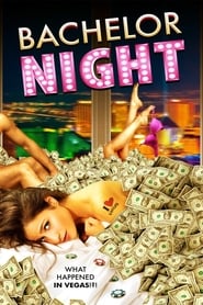 Bachelor Night Bachelor Night