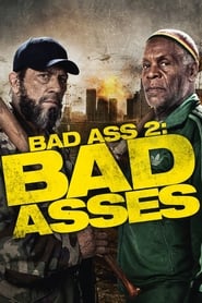 Bad Ass 2: Bad Asses Bad Ass 2: Bad Asses