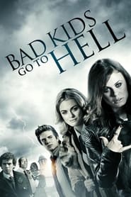 Bad Kids Go To Hell Bad Kids Go To Hell