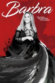Barbra: The Music… The Mem’ries… The Magic! Barbra: The Music… The Mem’ries… The Magic!