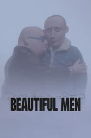 Beautiful Men Beautiful Men
