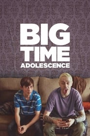 Big Time Adolescence