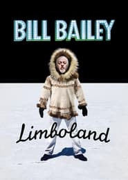 Bill Bailey: Limboland Bill Bailey: Limboland