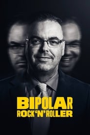 Bipolar Rock ’N Roller Bipolar Rock ’N Roller