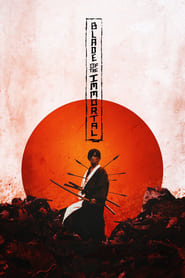 Blade of the Immortal Blade of the Immortal