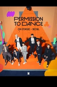 BTS Permission to Dance On Stage – Seoul: Live Viewing BTS Permission to Dance On Stage – Seoul: Live Viewing
