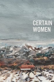 Certain Women Certain Women
