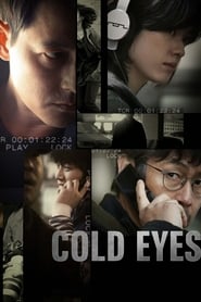 Cold Eyes Cold Eyes