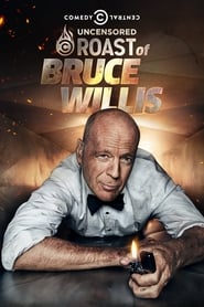 Comedy Central Roast of Bruce Willis Comedy Central Roast of Bruce Willis