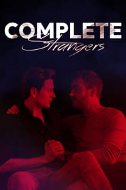 Complete Strangers Complete Strangers