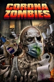 Corona Zombies Corona Zombies