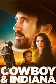 Cowboy & Indiana Cowboy & Indiana