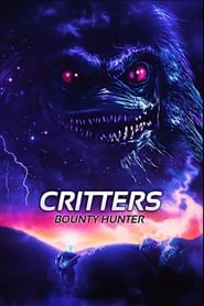 Critters: Bounty Hunter Critters: Bounty Hunter