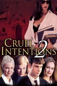 Cruel Intentions 2 Cruel Intentions 2