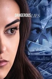 Dangerous Lies Dangerous Lies