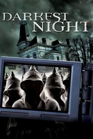 Darkest Night Darkest Night