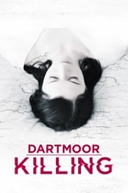 Dartmoor Killing Dartmoor Killing