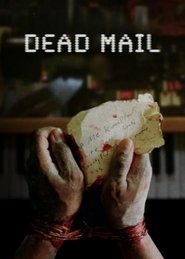 Dead Mail Dead Mail