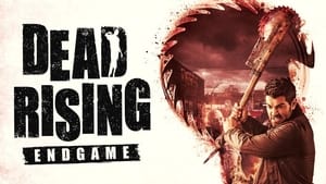 Dead Rising: Endgame