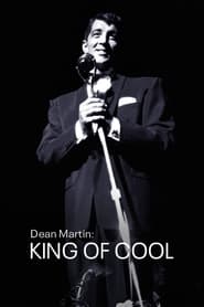 Dean Martin: King of Cool