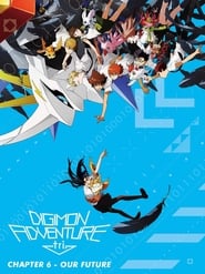 Digimon Adventure Tri. 6